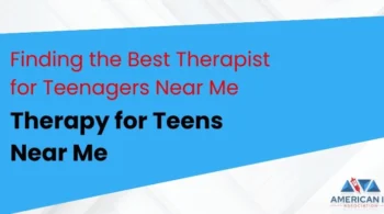 best therapist for teenager near me