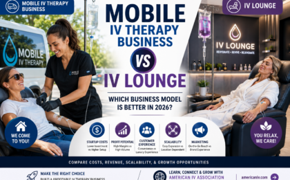 Mobile IV Therapy Business vs IV Lounge