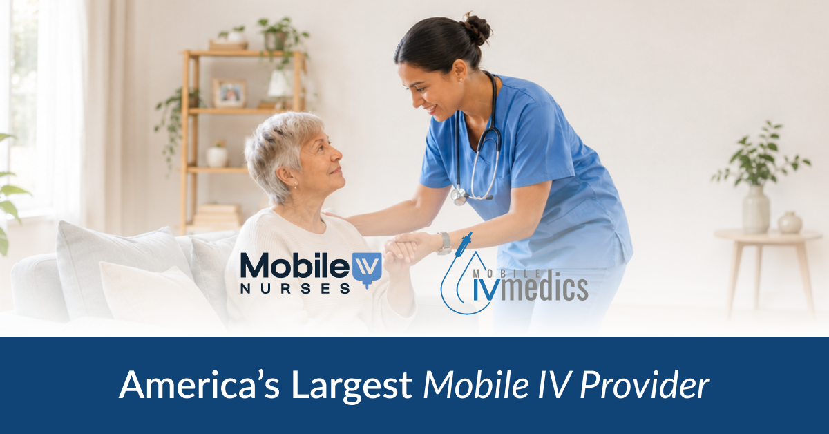 Mobile IV Medics and Mobile IV Nurses Merge to Form America’s Largest Mobile IV Therapy Provider