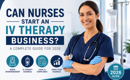 Can Nurses Start an IV Therapy Business