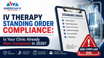 IV Therapy Standing Order Compliance
