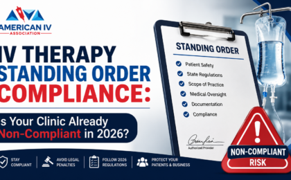 IV Therapy Standing Order Compliance