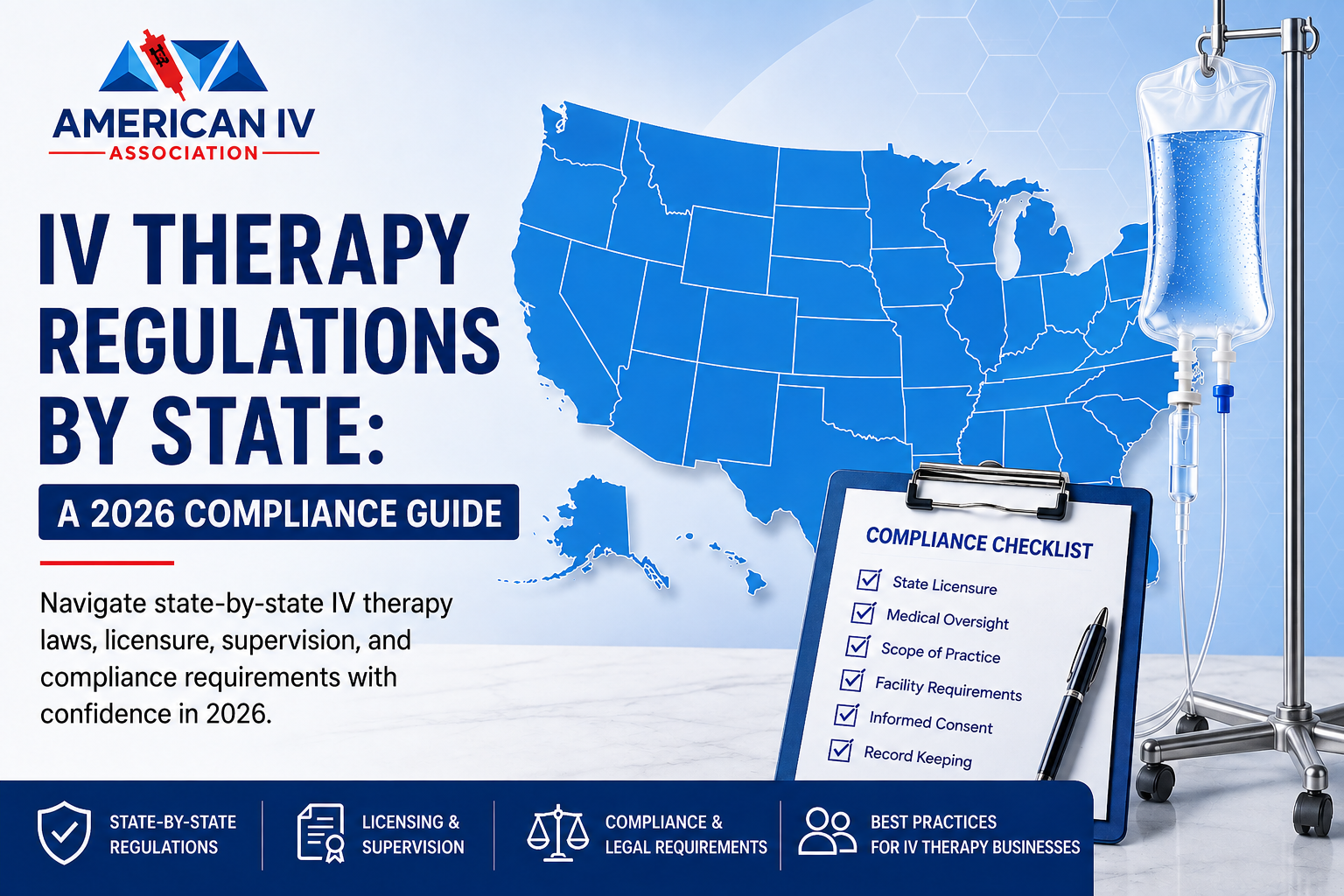 IV Therapy Regulations by State: A 2026 Compliance Guide