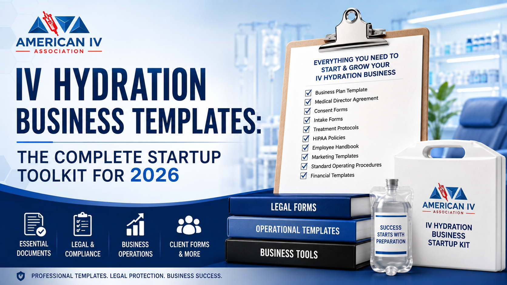 IV Hydration Business Templates: The Complete Startup Toolkit for 2026